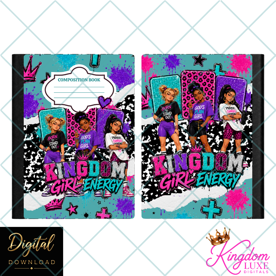 Kingdom Girl Energy Composition Notebook Cover | Christian School Notebook Cover | Printable Composition Book Wrap | Digital Download