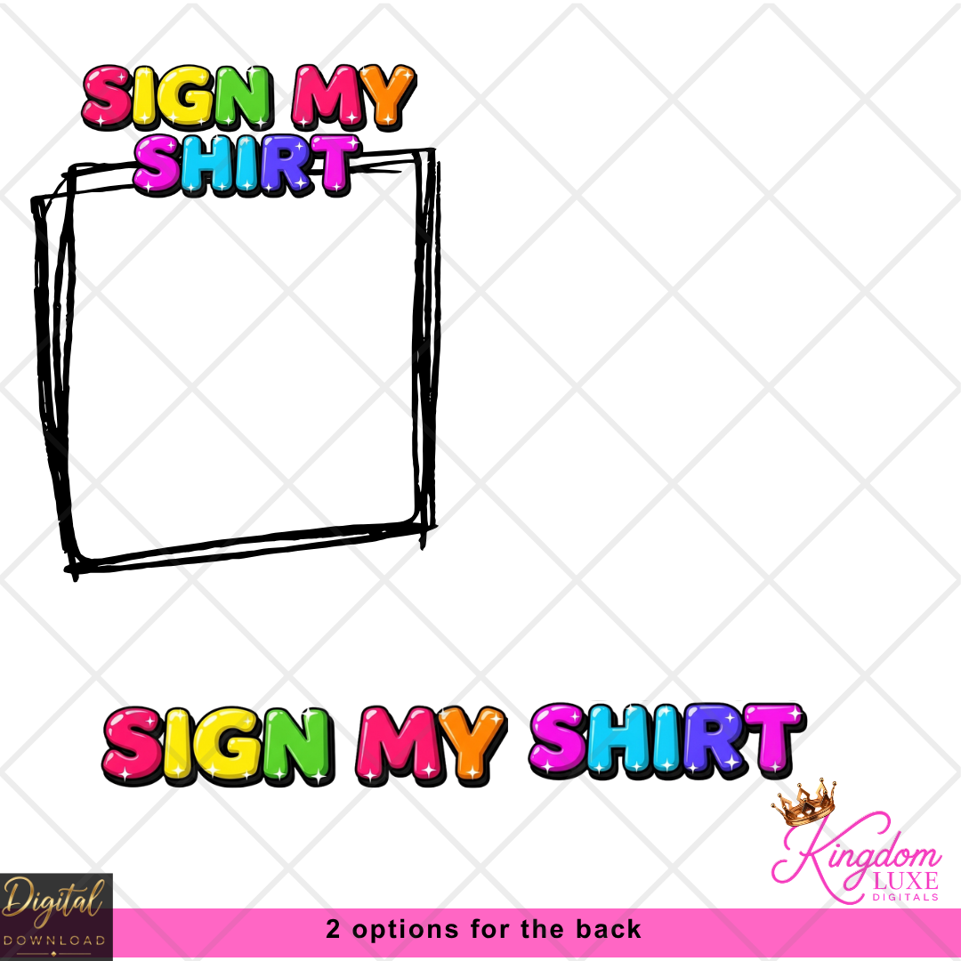 Last Day of School Sign My Shirt PNG Bundle | Front + Back Shirt Designs