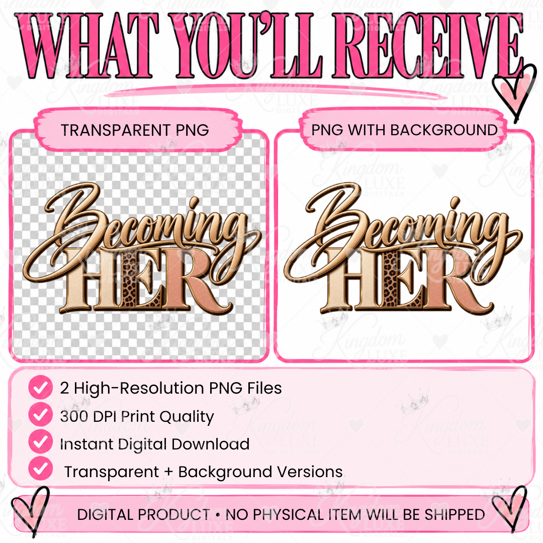 Becoming HER PNG