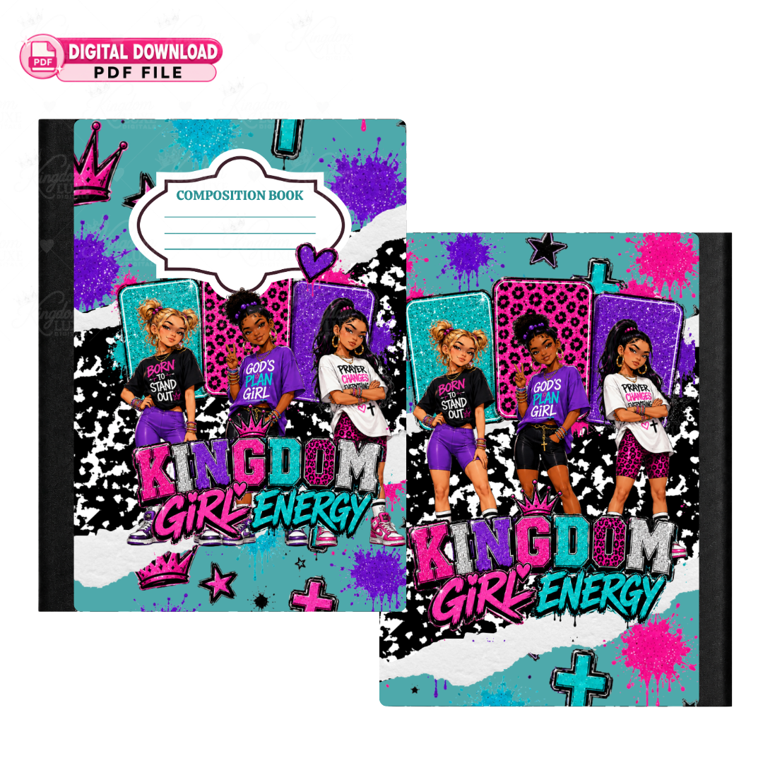 Kingdom Girl Energy — Printable Composition Notebook Cover