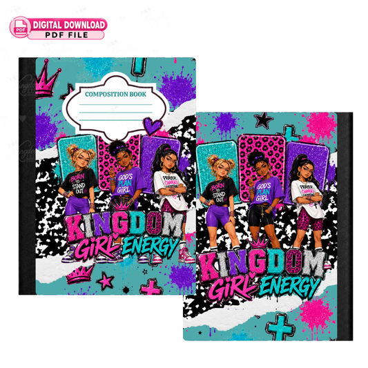 Kingdom Girl Energy — Printable Composition Notebook Cover