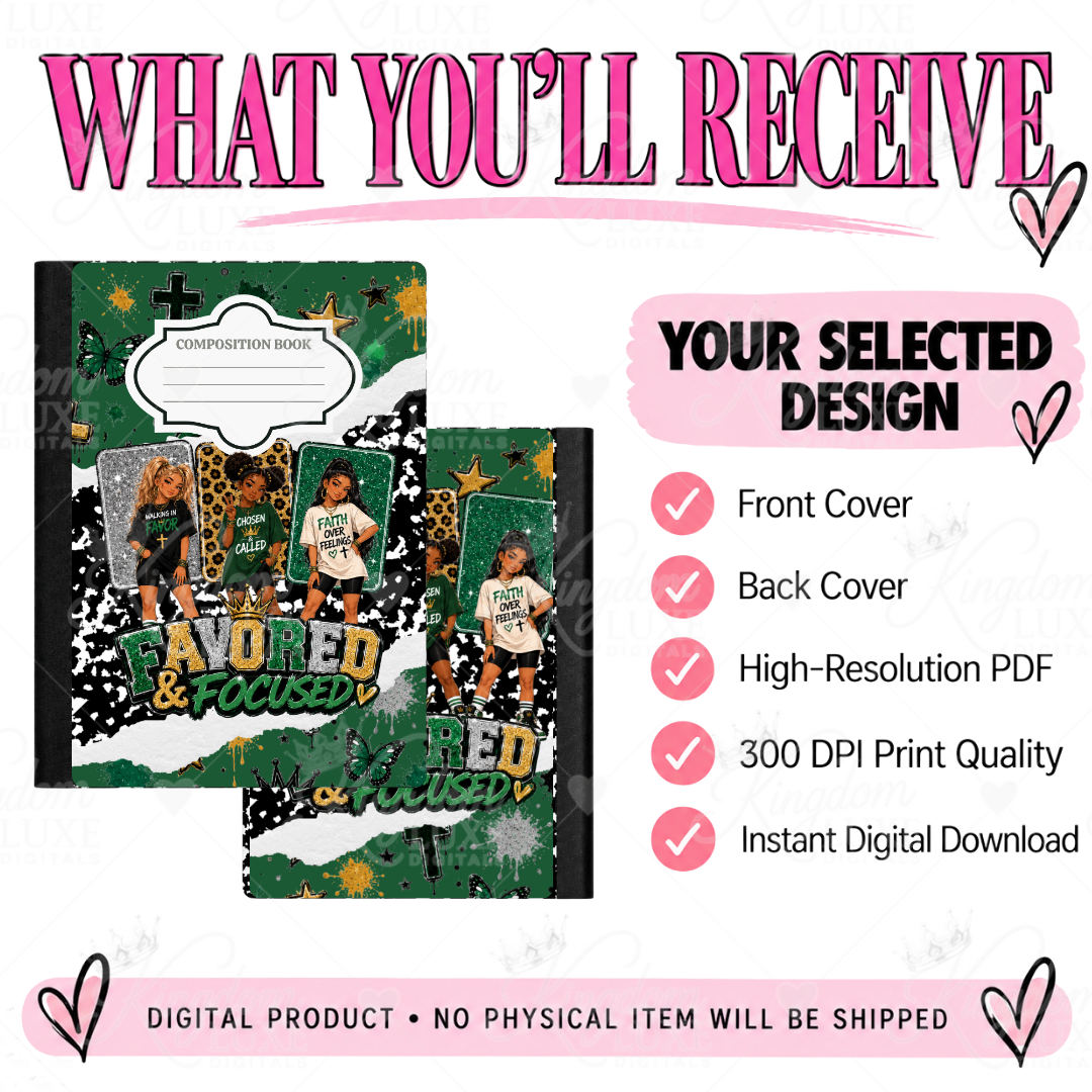 Favored & Focused — Printable Composition Notebook Cover