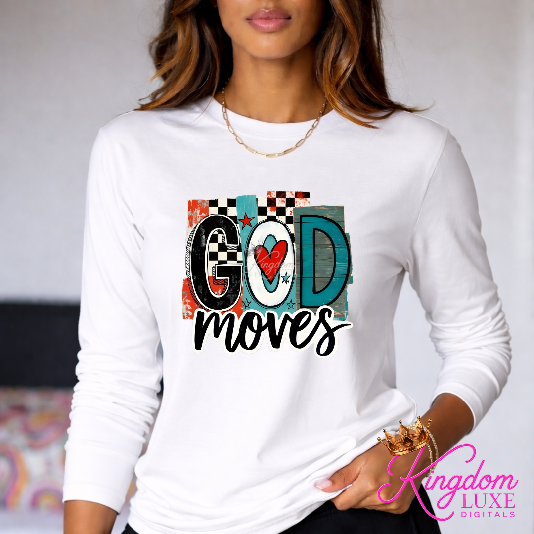 God Moves Faith Statement T-Shirt