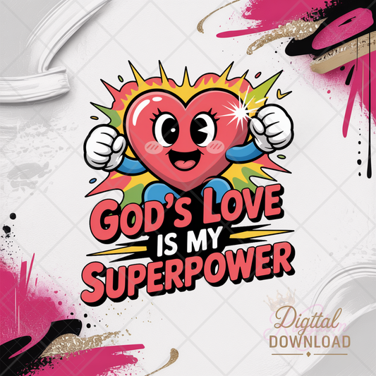 GOD's Love is My Super Power| Christian Valentine Clipart for Kids Digital Download