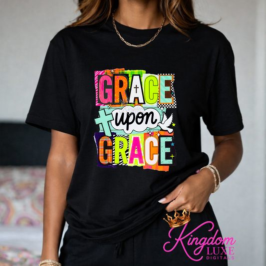 Grace Upon Grace T-Shirt