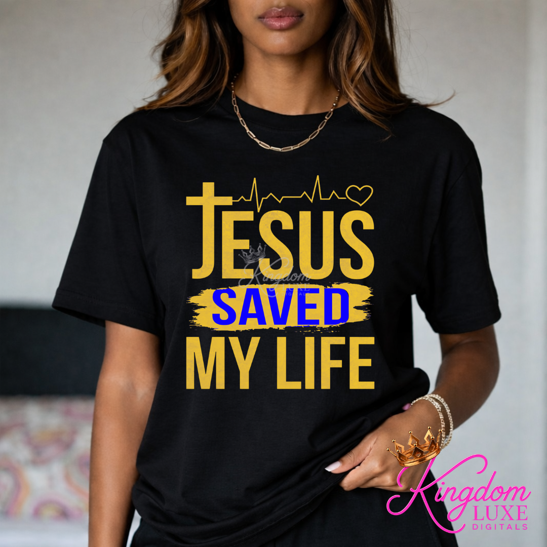 Jesus Saved My Life Shirt | Bold Christian Testimony Tee | Faith Statement Shirt | Christian Graphic Tee | Jesus Saves Appare