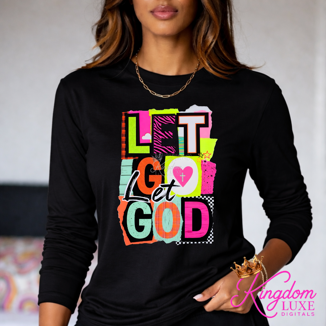 Let Go Let God T-Shirt
