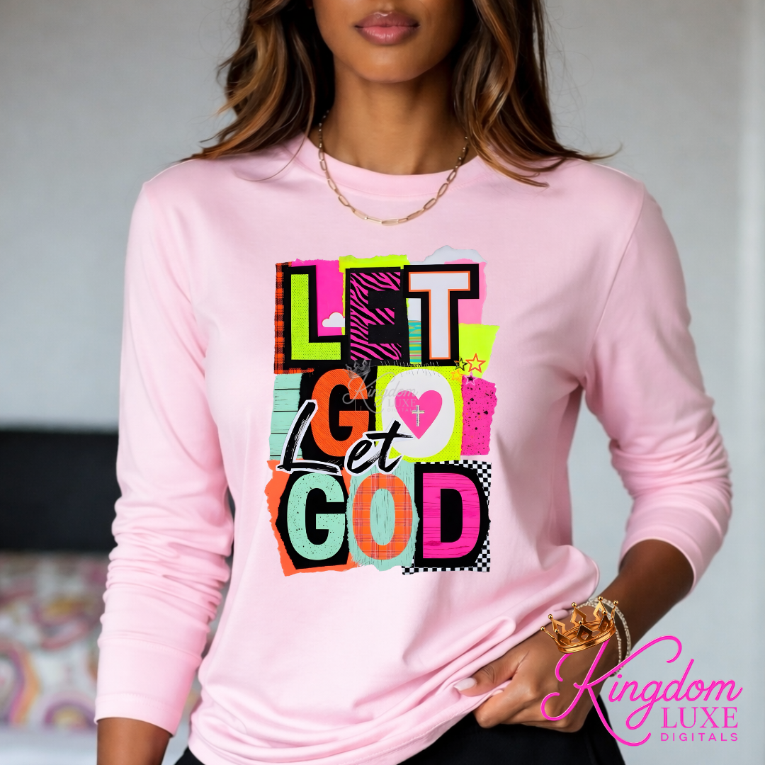 Let Go Let God T-Shirt