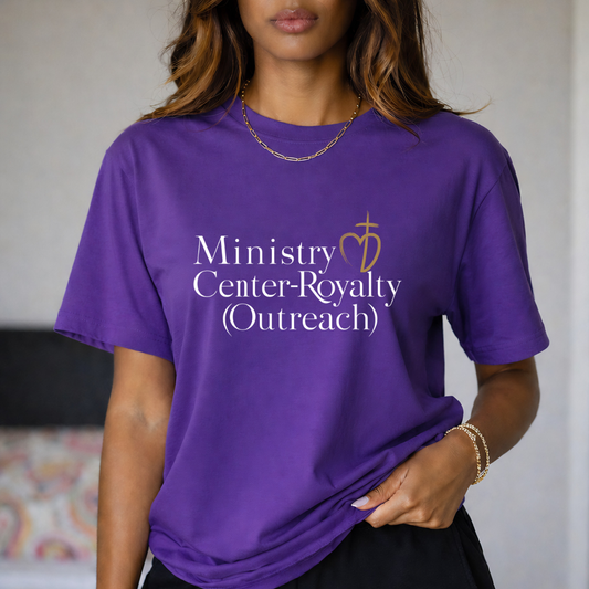 Ministry Center Royalty Outreach Shirt | Church Apparel | Faith Based Organization Tee | Custom Church T-Shirt