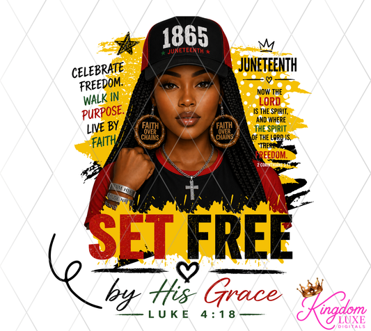 Set Free By His Grace Juneteenth PNG | Faith Based Juneteenth Shirt Design | Christian Juneteenth Sublimation PNG | Luke 4:18